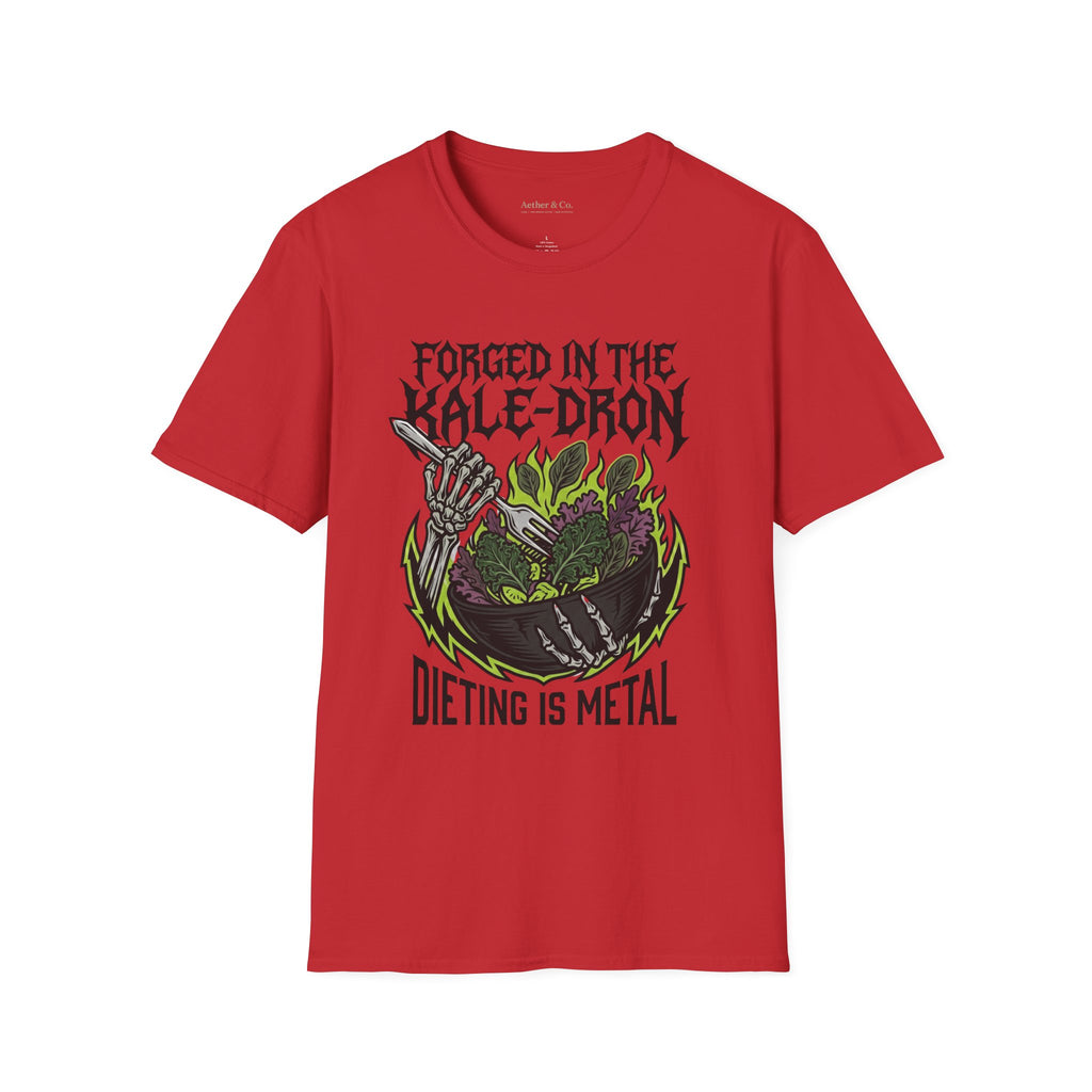 Forged in the Kale-dron™ T-Shirt