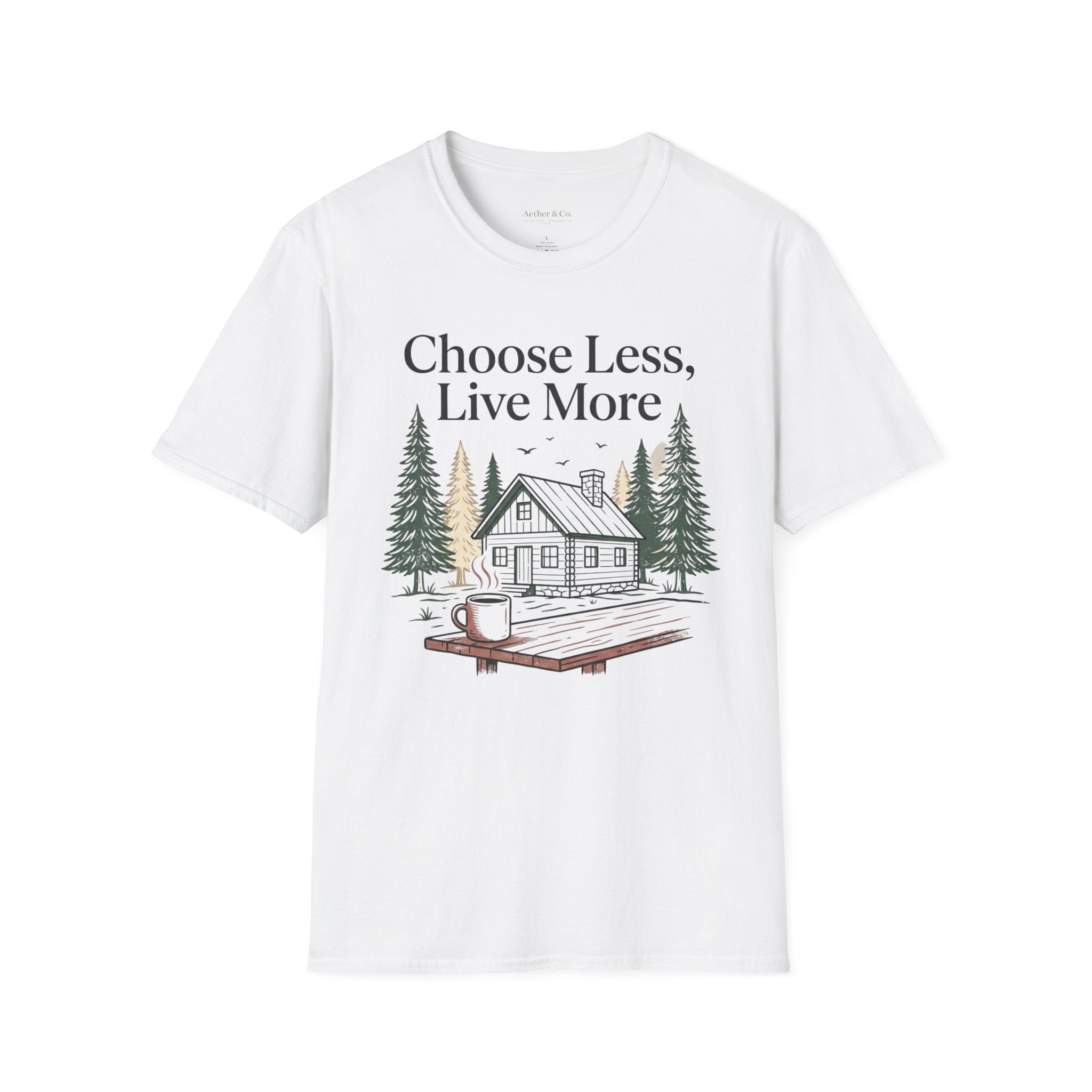 Choose Less, Live More™ T-Shirt