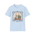 Soft Mornings™ T-Shirt