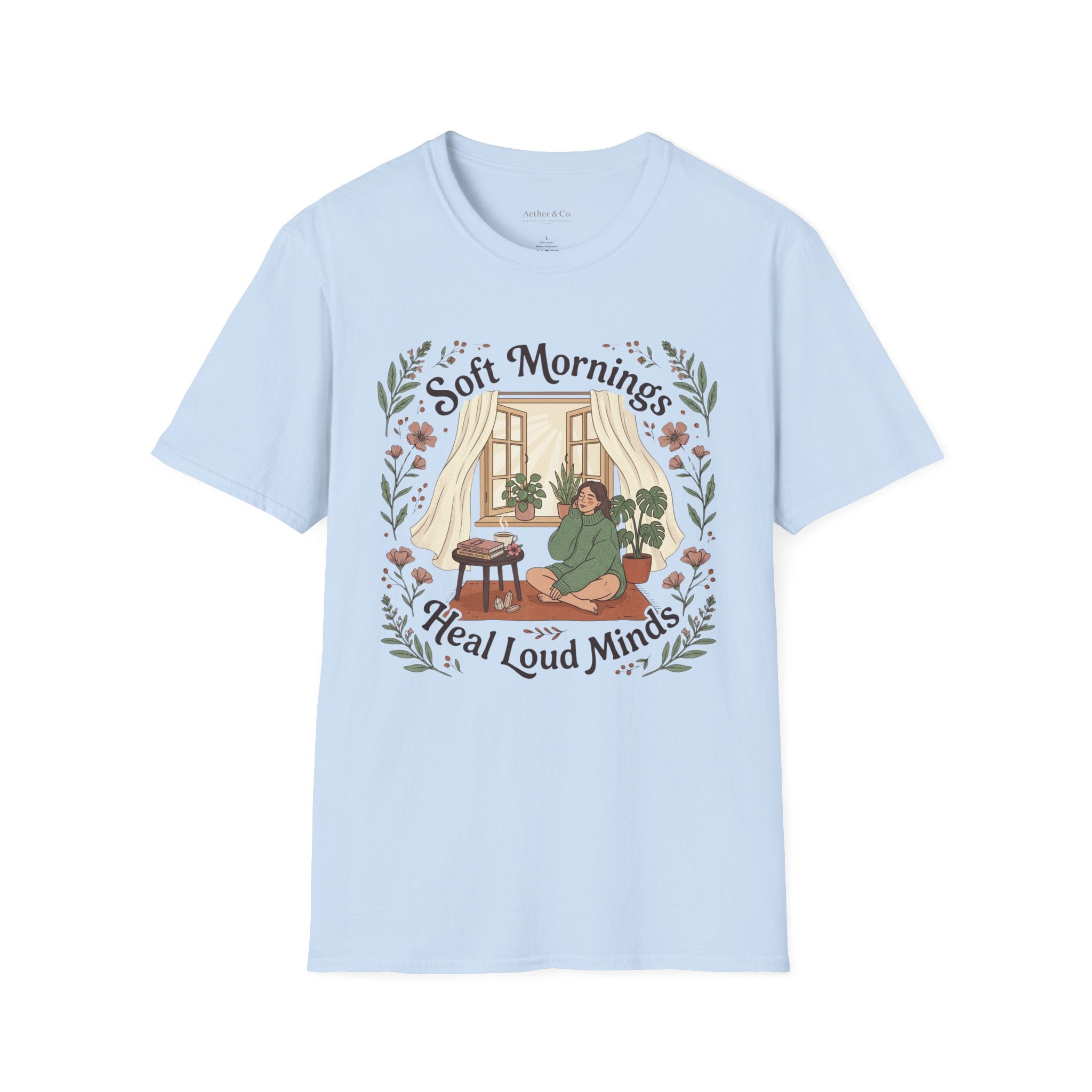Soft Mornings™ T-Shirt