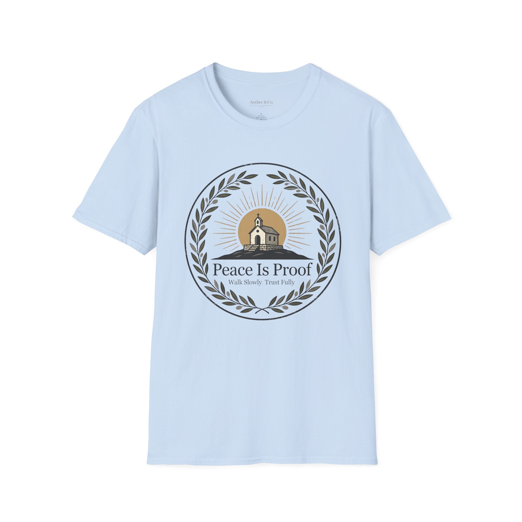 Peace is Proof T-Shirt