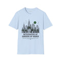 Skyscrapers Up, Gardens Up Higher™ T-Shirt