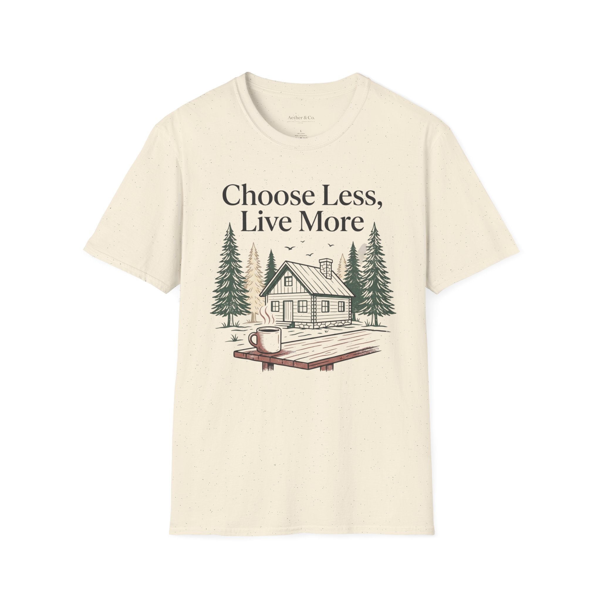 Choose Less, Live More™ T-Shirt
