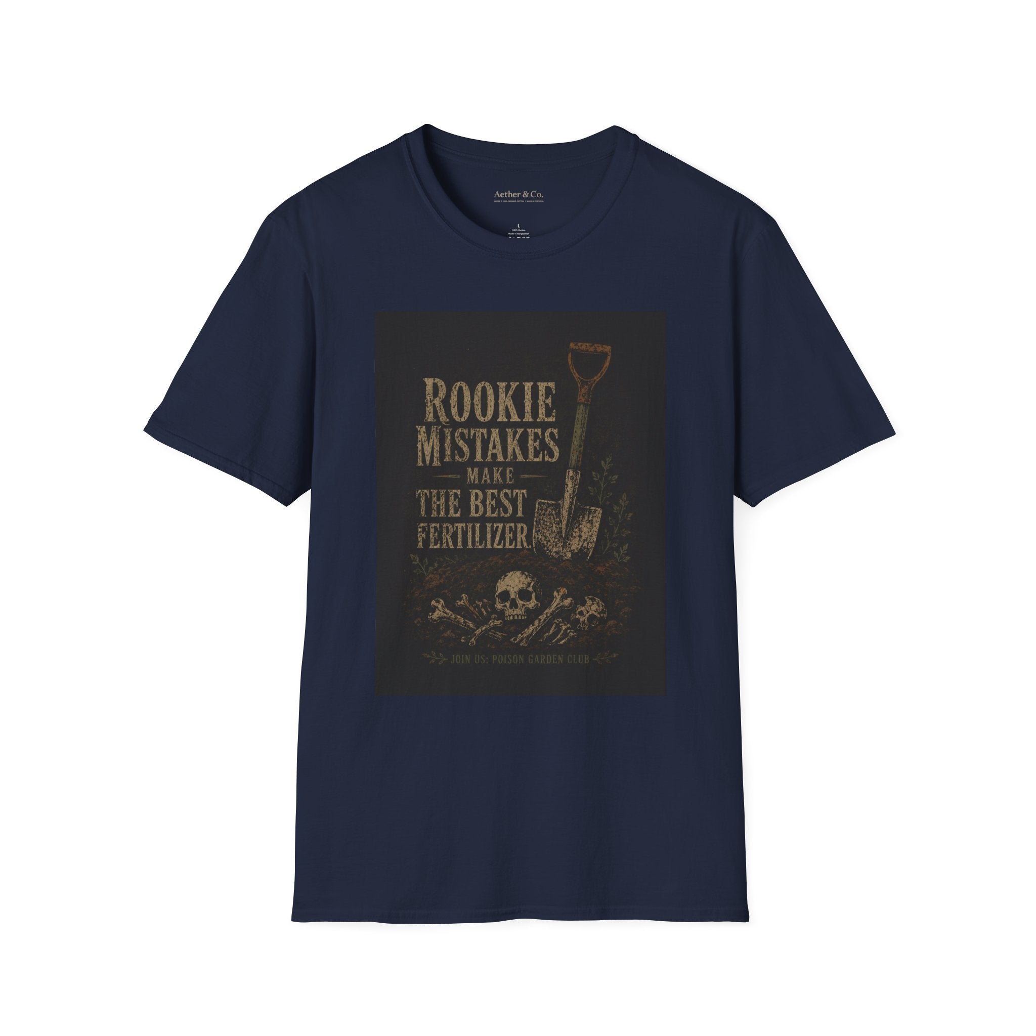 Rookie Mistakes Make The Best Fertilizer™ — Dark Tee Edition T-Shirt