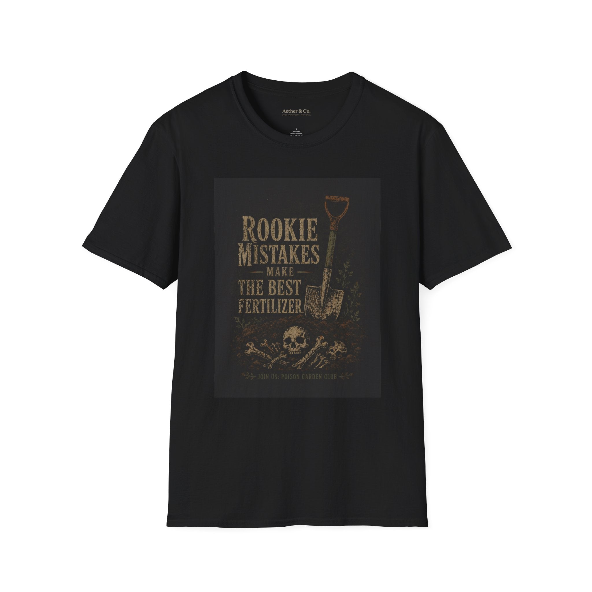 Rookie Mistakes Make The Best Fertilizer™ — Dark Tee Edition T-Shirt