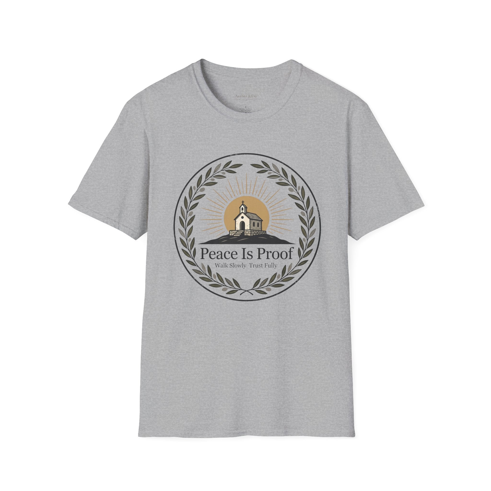 Peace is Proof T-Shirt