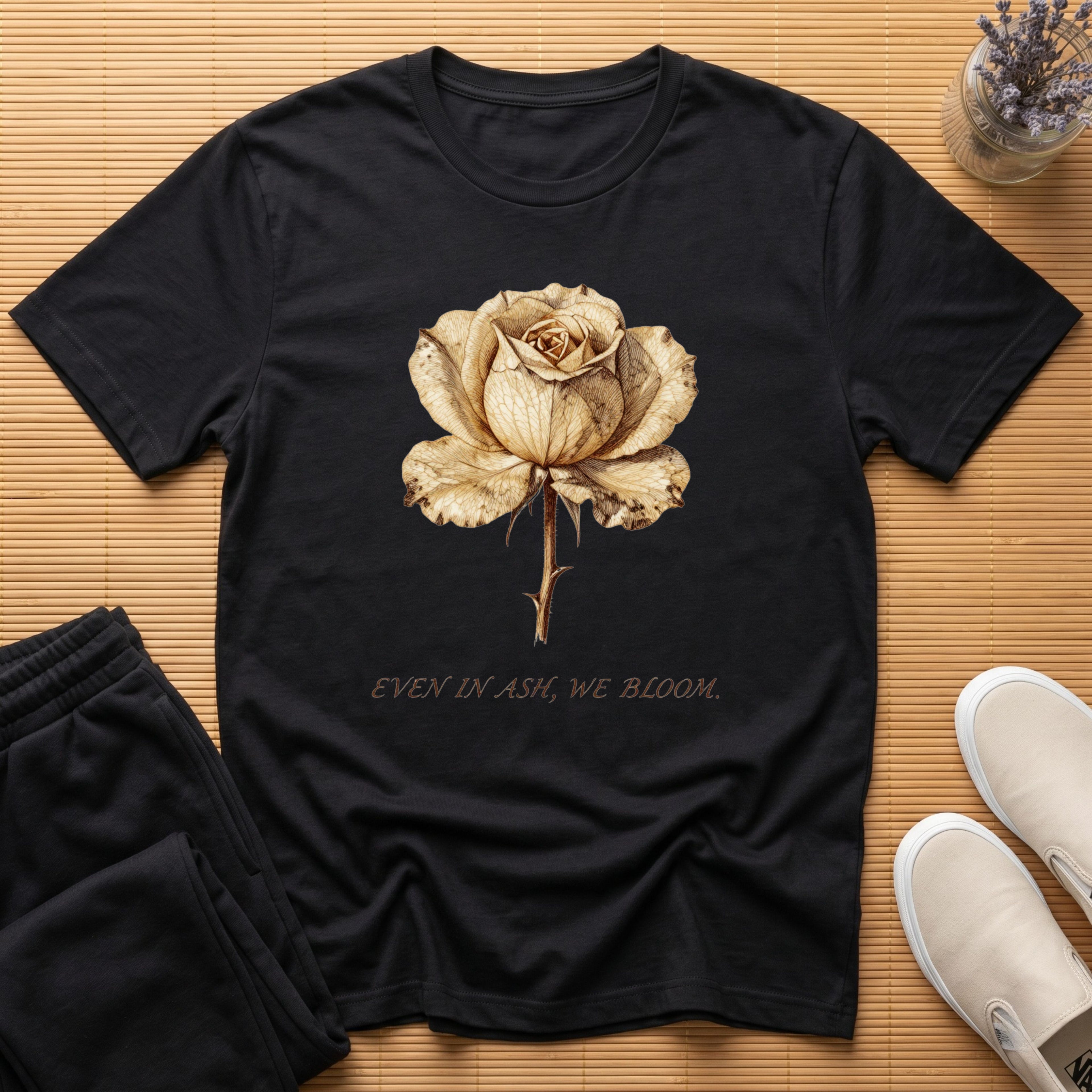 Even In Ash, We Bloom.™ T-Shirt