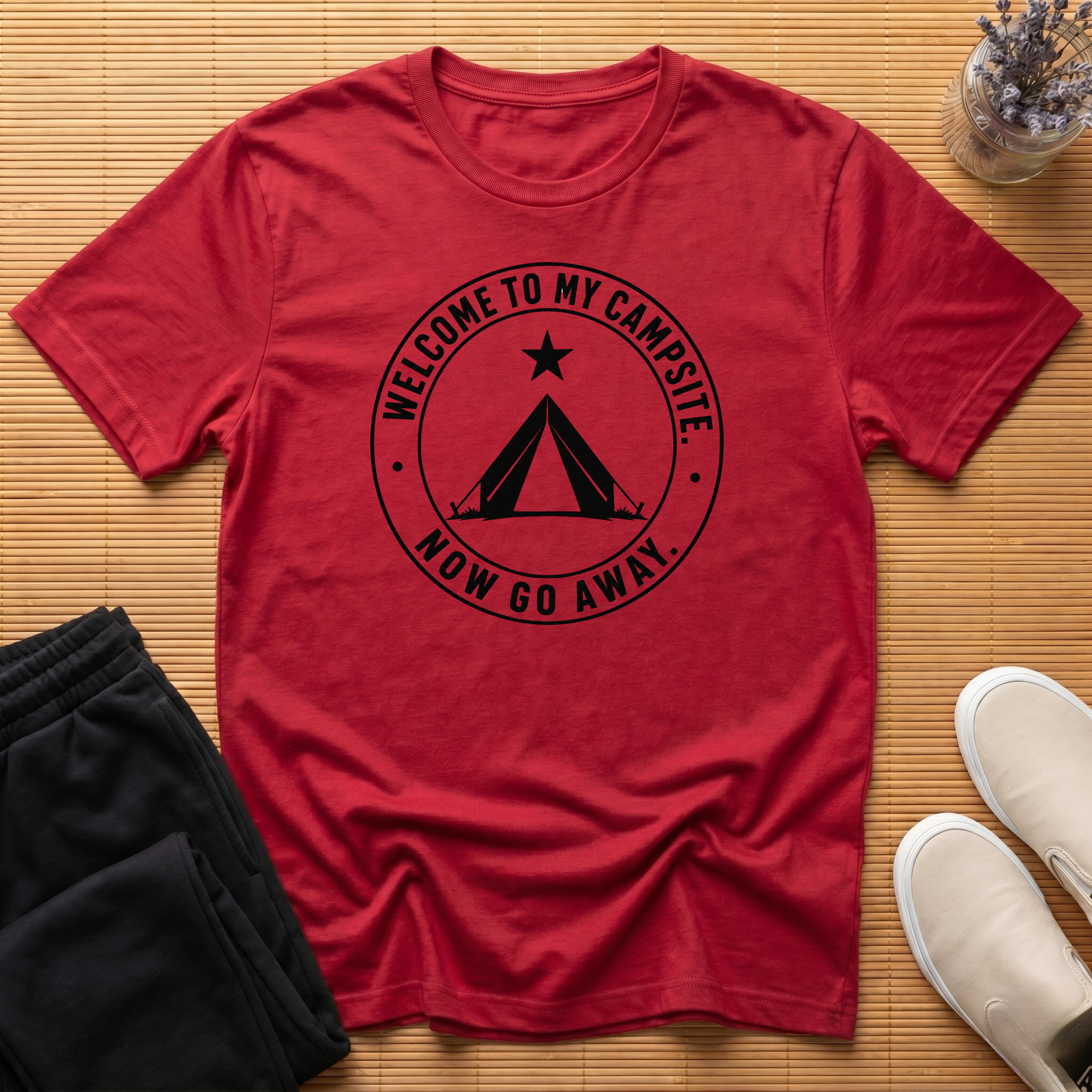 Welcome To My Campsite. Now Go Away.™ Minimalist Camping T-Shirt