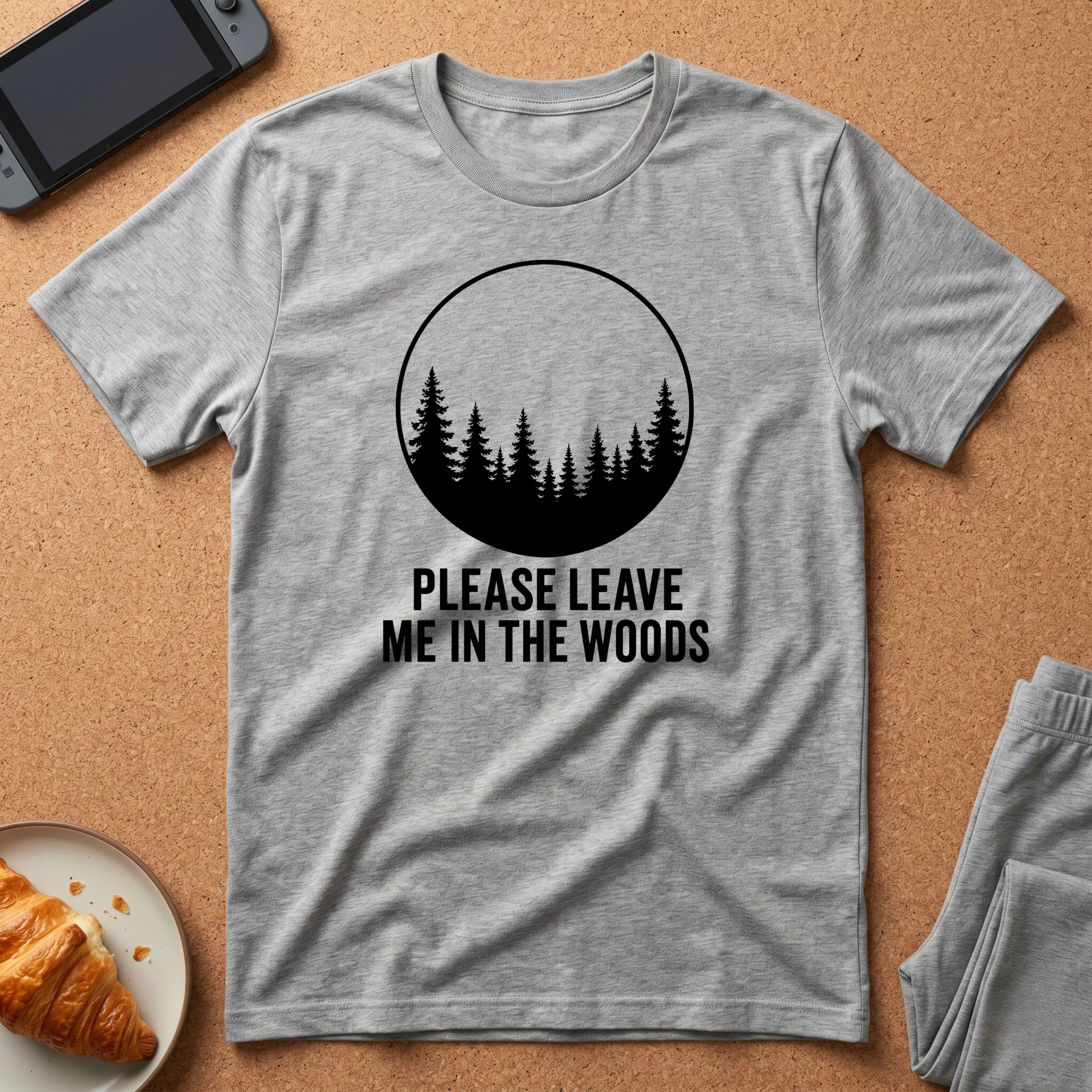 Please Leave Me In The Woods™ Minimalist Graphic T-Shirt